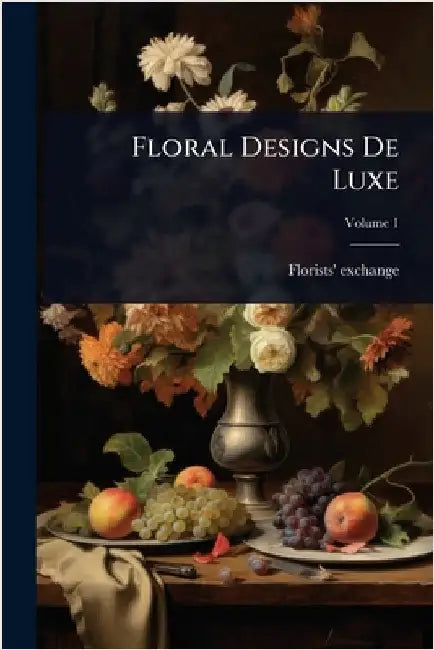 Floral Designs De Luxe by Exchange, Florists'