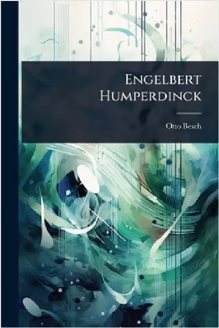 Engelbert Humperdinck by Besch, Otto