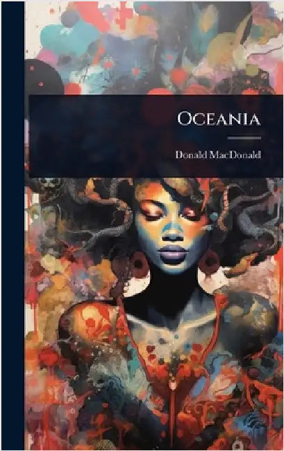 Oceania by MacDonald, Donald