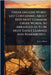 Greek-english Word-list Containing About 1000 Most Common Greek Words, So Arranged As To Be Most Easily Learned And Remembered... by Baird, Robert