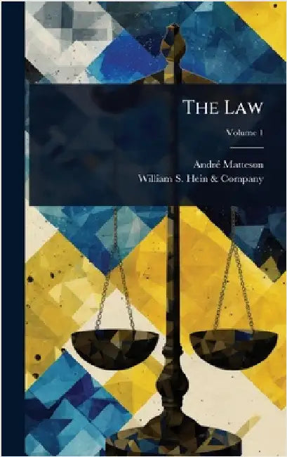 The Law by Matteson, Andrã(c)