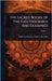 The Sacred Books Of The East Described And Examined by Christian Literature Society for India