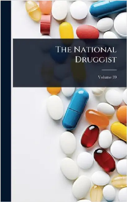 The National Druggist by Anonymous