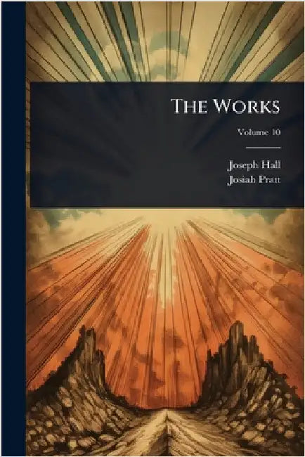 The Works by Hall, Joseph