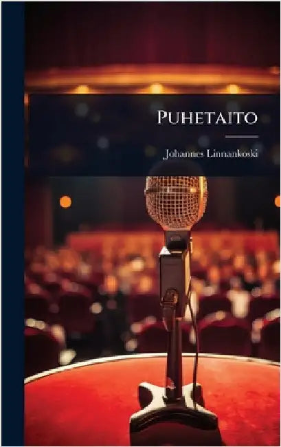 Puhetaito by Linnankoski, Johannes