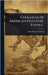 Catalogue Of American Paleozoic Fossils... by Worthen, Amos Henry