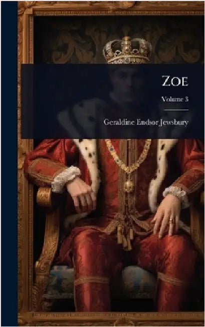 Zoe by Jewsbury, Geraldine Endsor