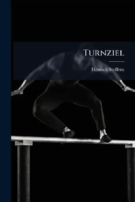 Turnziel by Henrich Steffens
