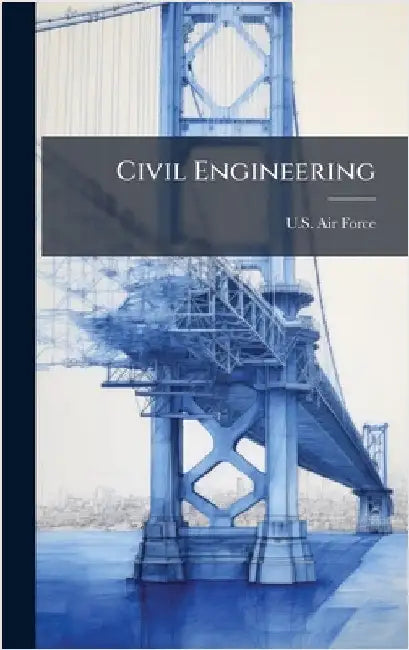 Civil Engineering by U S Air Force