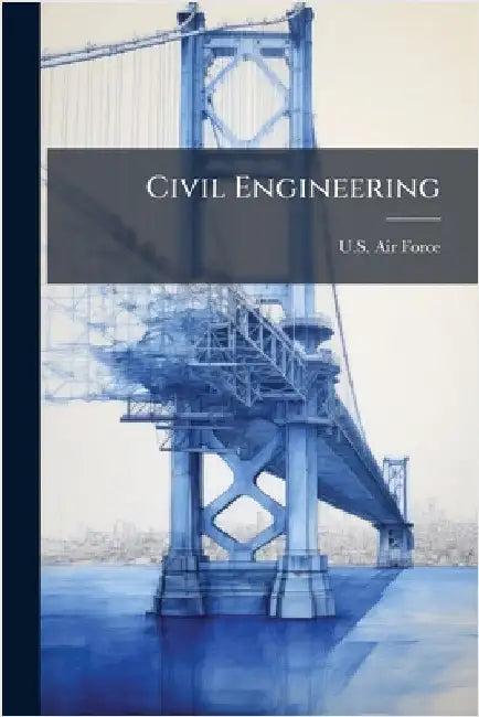Civil Engineering by U S Air Force