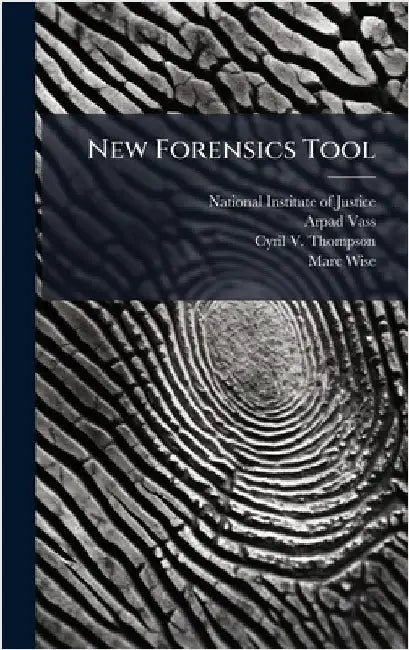 New Forensics Tool by National Institute of Justice