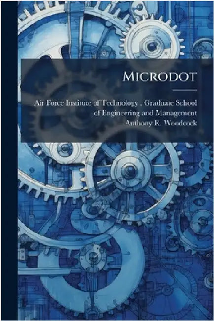 Microdot by Air Force Institute of Technology (U