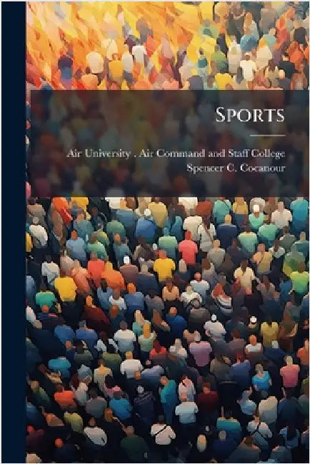 Sports by Air University (U S ) Air Command an