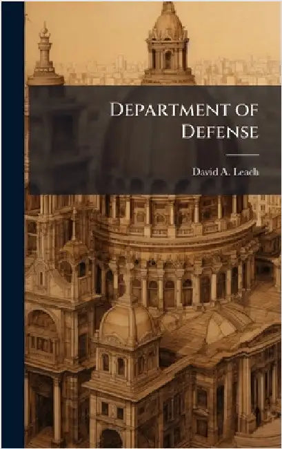 Department of Defense by Leach, David A.