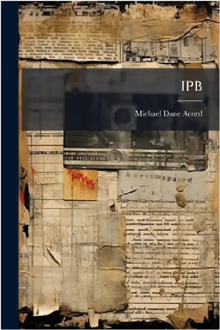 Ipb by Acord, Michael Dane