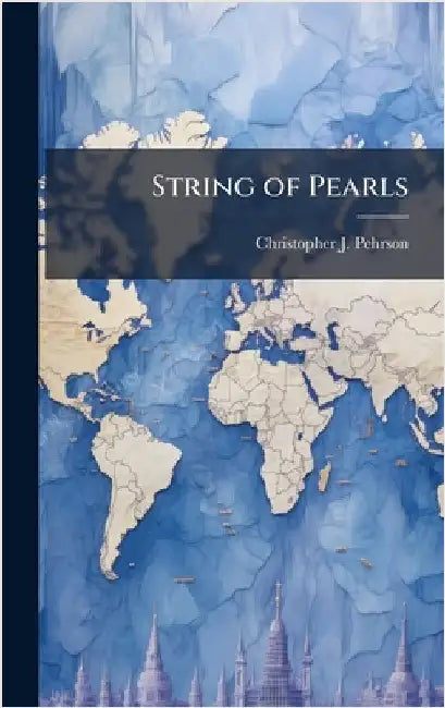 String of Pearls by Pehrson, Christopher J.