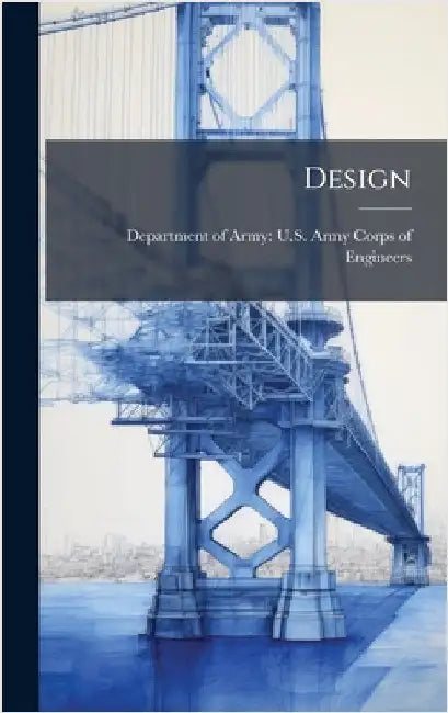 Design by Department of Army U S Army Corps O