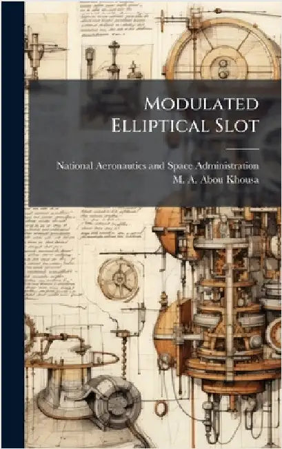 Modulated Elliptical Slot by National Aeronautics and Space Admini
