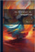 Al-Futuhat al-Makkiyah by Ibn Al-Arab, 1165-1240