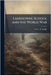 Lansdowne School and the World War by Groce, H. Emilie