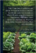 The Forcing Garden; or, How to Grow Early Fruits, Flowers and Vegetables, With Plans and Estimates Showing the Best and Most Economical Way of Buildin by Wood, Samuel