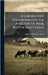 A Laboratory Handbook for the Analysis of Milk, Butter and Cheese by Evans, James Rittenhouse