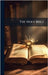 The Holy Bible by Anonymous