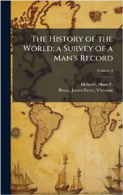 The History of the World; a Survey of a Man's Record by Helmolt, Hans F. (Hans Ferdinand) 18