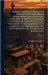 History for Ready Reference From the Best Historians, Biographers, and Specialists, Their Own Words in a Complete System of History for All Uses, Exte by Larned, Josephus Nelson 1836-1913