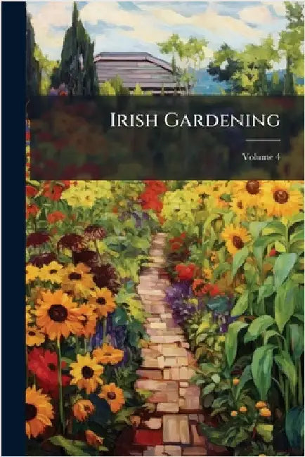 Irish Gardening by Anonymous