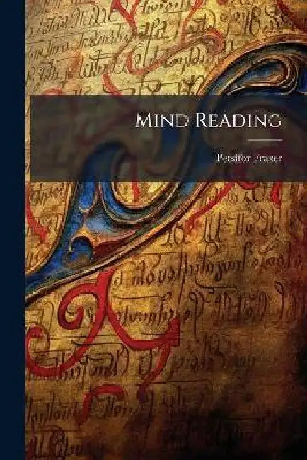 Mind Reading by Persifor 1844-1909 Frazer