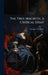 The True Macbeth. A Critical Essay by Homer B. (Homer Baxter) 182 Sprague