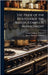 The Pride of the Household; the Bakers' Complete Management by Heinzer, Melton Anthony