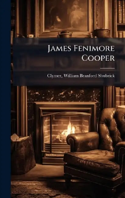 James Fenimore Cooper by William Branford Shubrick Clymer