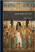 Ancient Egypt by Mayde, Richard