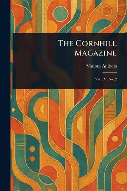 The Cornhill Magazine by Various
