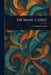 The Magic Casket by R. Austin (Richard Austin) Freeman