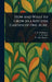 How and What to Grow in a Kitchen Garden of One Acre. by E. D. Darlington, L. M. Moll, W. Atlee (Washington Atlee) Burpee