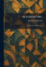 Accounting: Its Principles and Problems by Henry Rand Hatfield