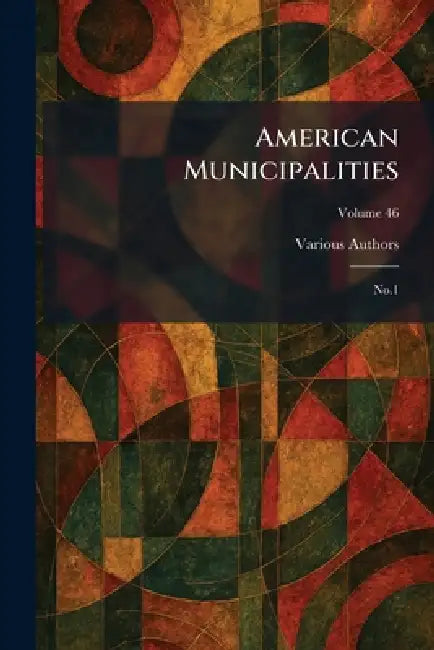 American Municipalities: No.1 by Geo M Bechtel & Co