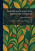 American Plants for American Gardens: Plant Ecology--the Study of Plants in Relation to Their Environment by Edith Adelaide Roberts