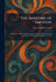 The Anatomy of Emotion: Man's Two Natures; A Psychological Analysis of the Emotions and Some of the Important Character Traits by Edward William Lazell