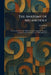 The Anatomy of Melancholy: Now for the First Time With the Latin Completely Given in Translation and Embodied in an All-English Text by Floyd Dell