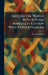 Around the World With Kipling Mandalay Edition With Paper Ephemera by Rudyard Kipling