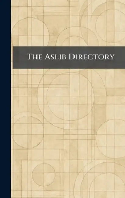 The Aslib Directory by Oxford University Press