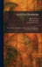 Austin Dobson: Some Notes by Alban Dobson, With Chapters by Sir Edmund Gosse & George Saintsbury by Alban Dobson, Edmund Gosse, George Saintsbury