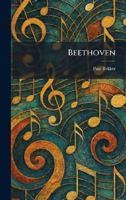 Beethoven by Paul Bekker