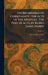 The Beginnings of Christianity: The Acts of the Apostles: The Text of Acts, by Ropes, James Hardy: Part I by F. J. Foakes Jackson
