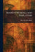 Barrett Wendell and His Letters by M. a. De Wolfe Howe