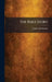 The Bible Story by Jennie Ellis Burdick